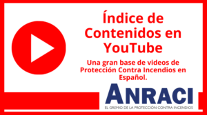 Flyer Indice de contenidos de Anraci Protección Contra Incendios en Youtube