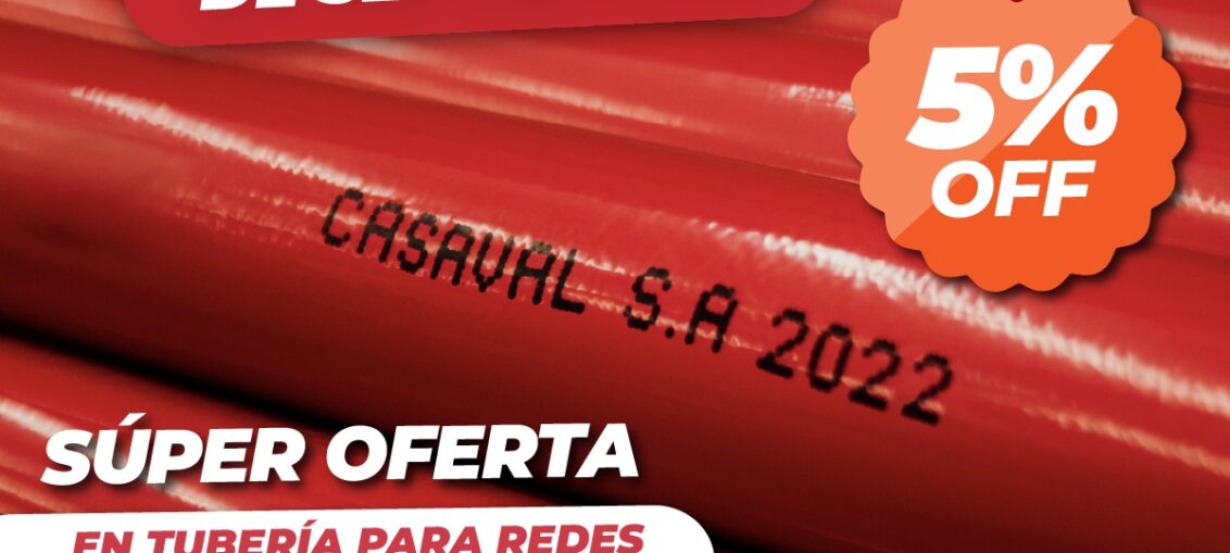 Oferta Casaval Descuentos para Redes y de Protección Contra Incendio