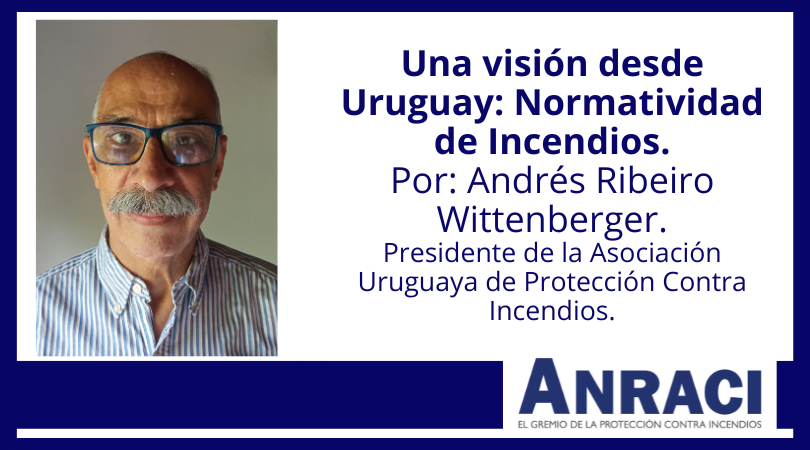 Andrés Ribeiro Wittenberger - normatividad de incendios