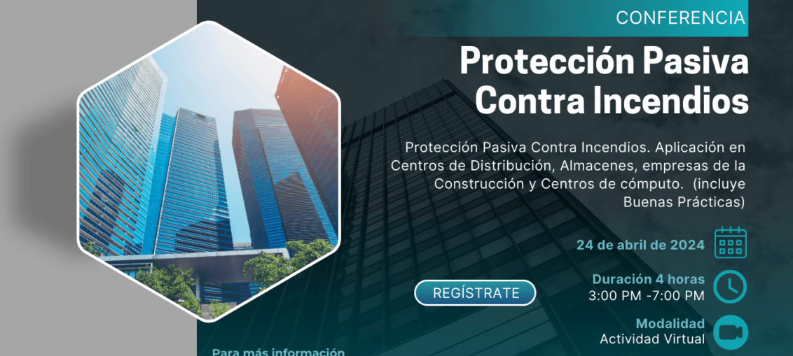 Conferencia: Protección Pasiva contra incendios