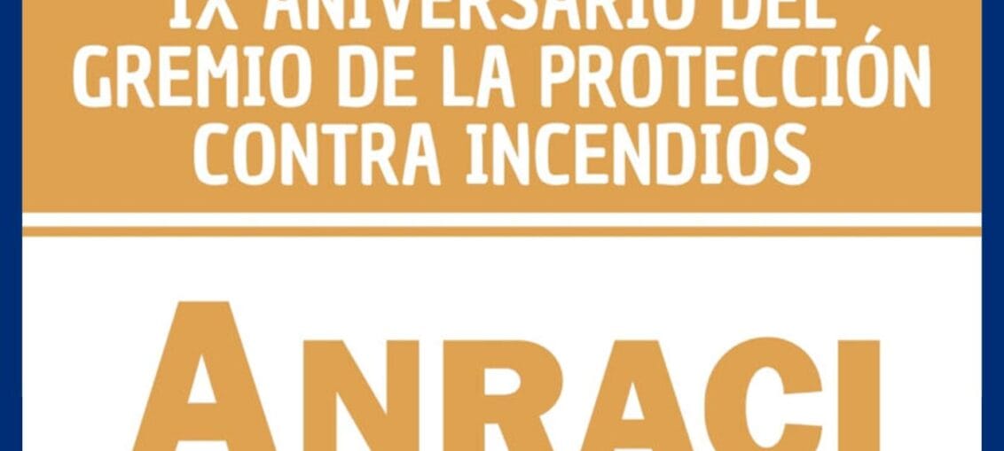 IX Aniversario del Gremio de la Protección Contra Incendios