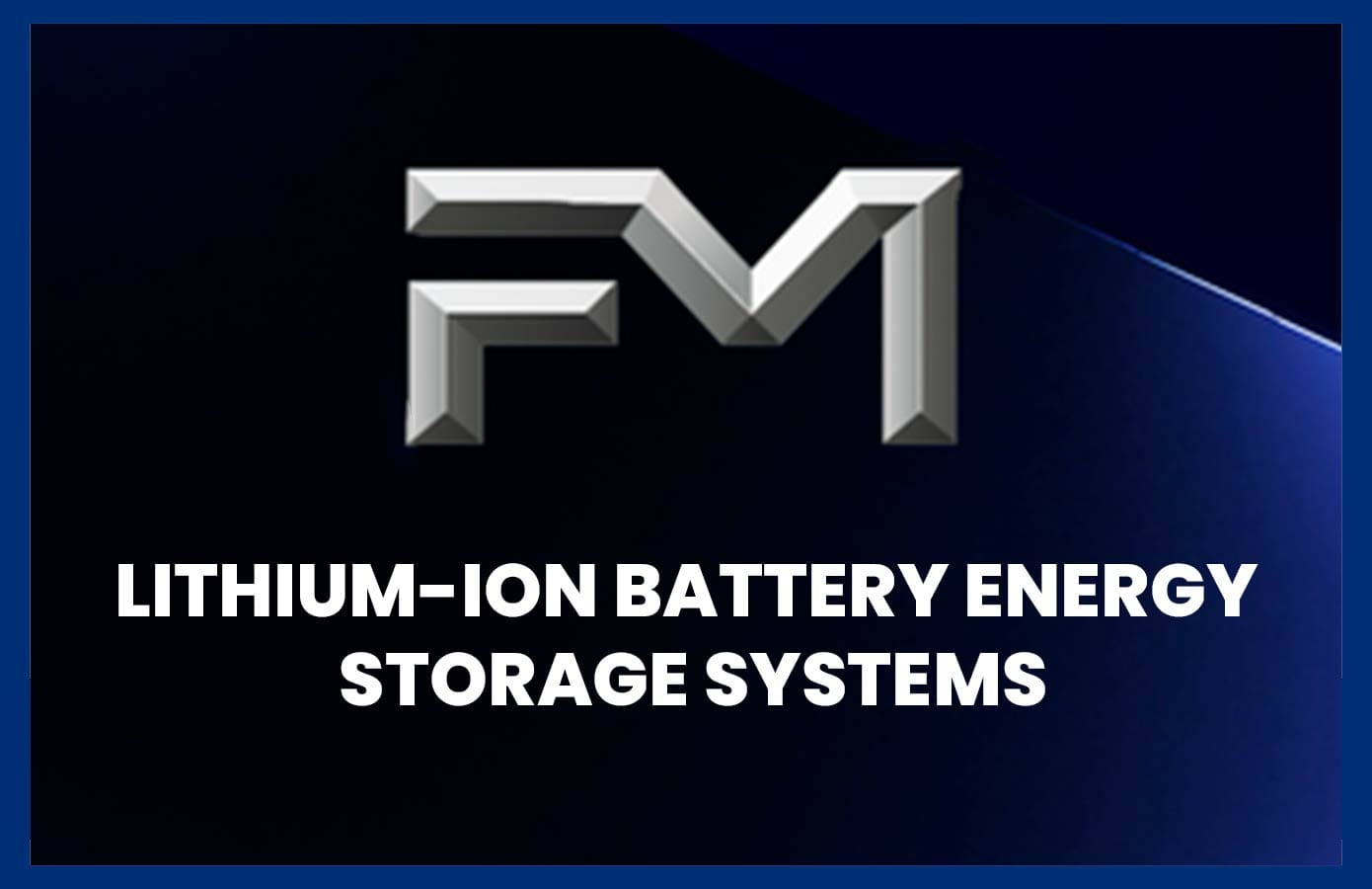 Sistemas de Almacenamiento de Energía con Baterías de Iones de Litio: Alcance y Consideraciones Clave