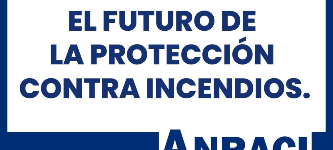 El futuro de la protección contra incendios