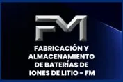 Fabricación y Almacenamiento De Baterías De Iones De Litio - FM