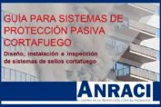 Guía para sistemas de protección pasiva cortafuego