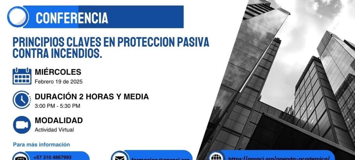 Conferencia Principios Claves en Protección Pasiva Contra Incendios.