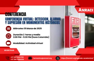Conferencia Virtual: Detección, Alarma y Supresión en Monumentos Históricos