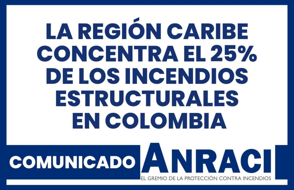 La región Caribe concentra el 25% de los incendios estructurales en Colombia