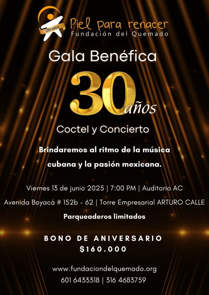 Gala Benéfica 2025: Unidos por la recuperación de pacientes quemados