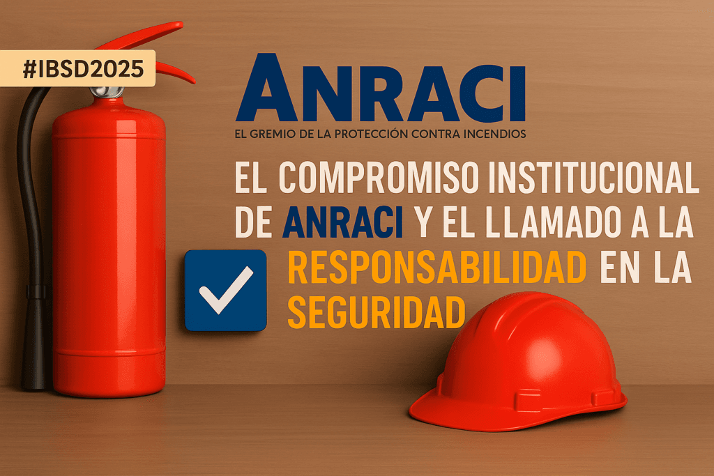 El compromiso institucional de ANRACI y el llamado a la responsabilidad en la seguridad