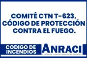 Segunda Reunión Comité CTN T-623, Código de Protección Contra el Fuego.