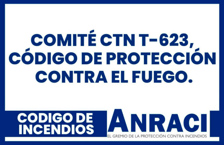 Segunda Reunión Comité CTN T-623, Código de Protección Contra el Fuego.