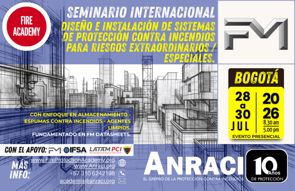Seminario Internacional Diseño e Instalación de Sistemas de Protección Contra Incendios para Riesgos Extraordinarios / Especiales.