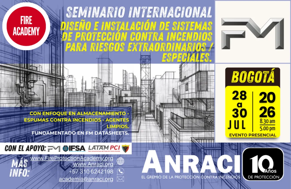 Seminario Internacional Diseño e Instalación de Sistemas de Protección Contra Incendios para Riesgos Extraordinarios / Especiales.