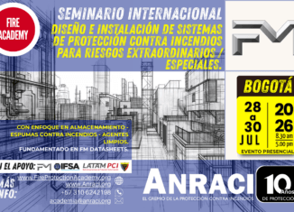 Seminario Internacional Diseño e Instalación de Sistemas de Protección Contra Incendios para Riesgos Extraordinarios / Especiales.