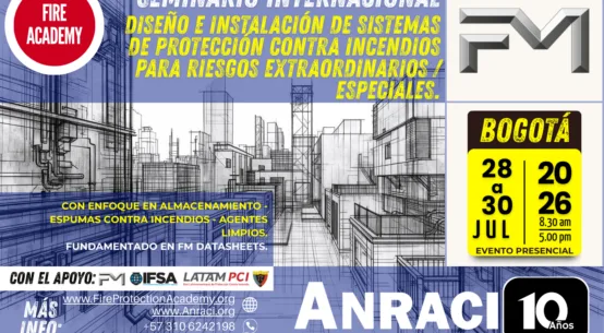 Seminario Internacional Diseño e Instalación de Sistemas de Protección Contra Incendios para Riesgos Extraordinarios / Especiales.