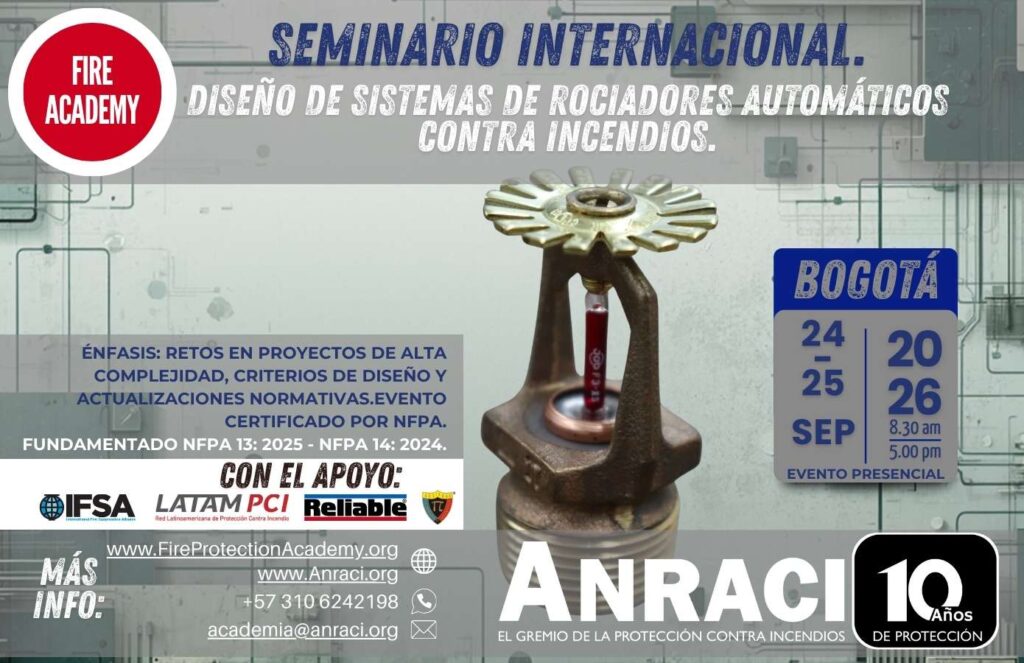 Seminario Internacional: Diseño de Sistemas de Rociadores Automáticos Contra Incendios.​