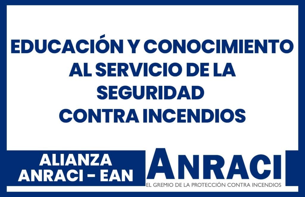 Educación y conocimiento al servicio de la seguridad contra incendios