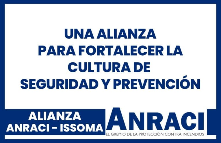 ANRACI e ISSOMA: una alianza para fortalecer la cultura de seguridad y prevención