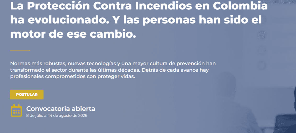 La Protección Contra Incendios en Colombia ha evolucionado. Y las personas han sido el motor de ese cambio.