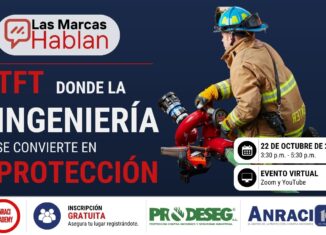 Las Marcas Hablan Prodeseg - TFT donde la ingeniería se convierte en protección