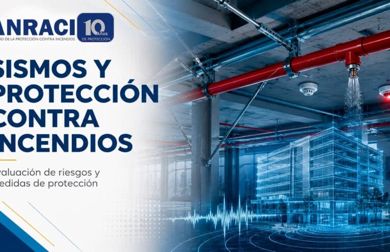 Sismos y protección contra incendios: evaluación de riesgos y medidas de protección