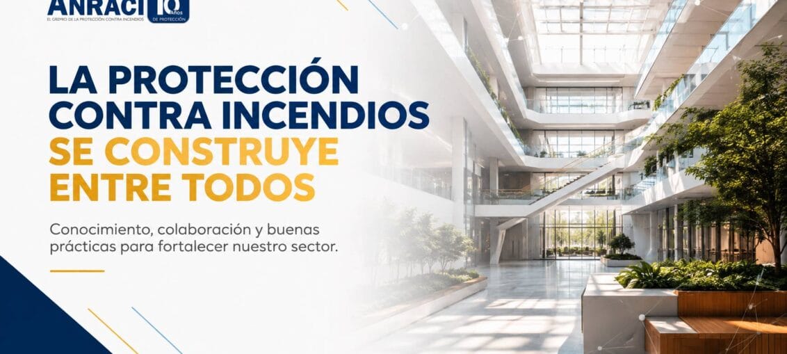 La Protección Contra Incendios se construye entre todos