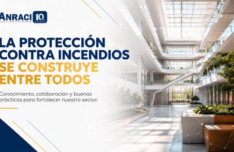 La Protección Contra Incendios se construye entre todos