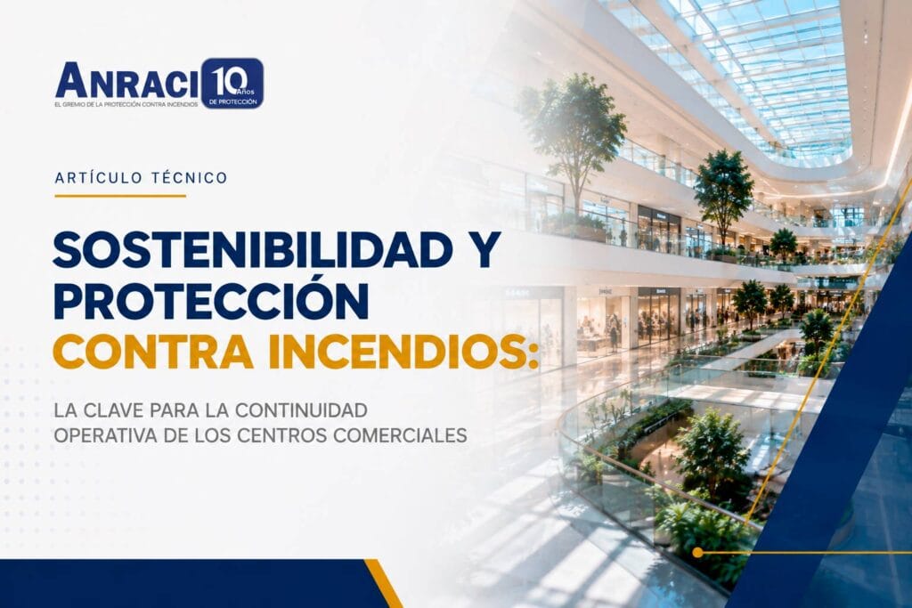 Sostenibilidad y protección contra incendios: la clave para la continuidad operativa de los centros comerciales